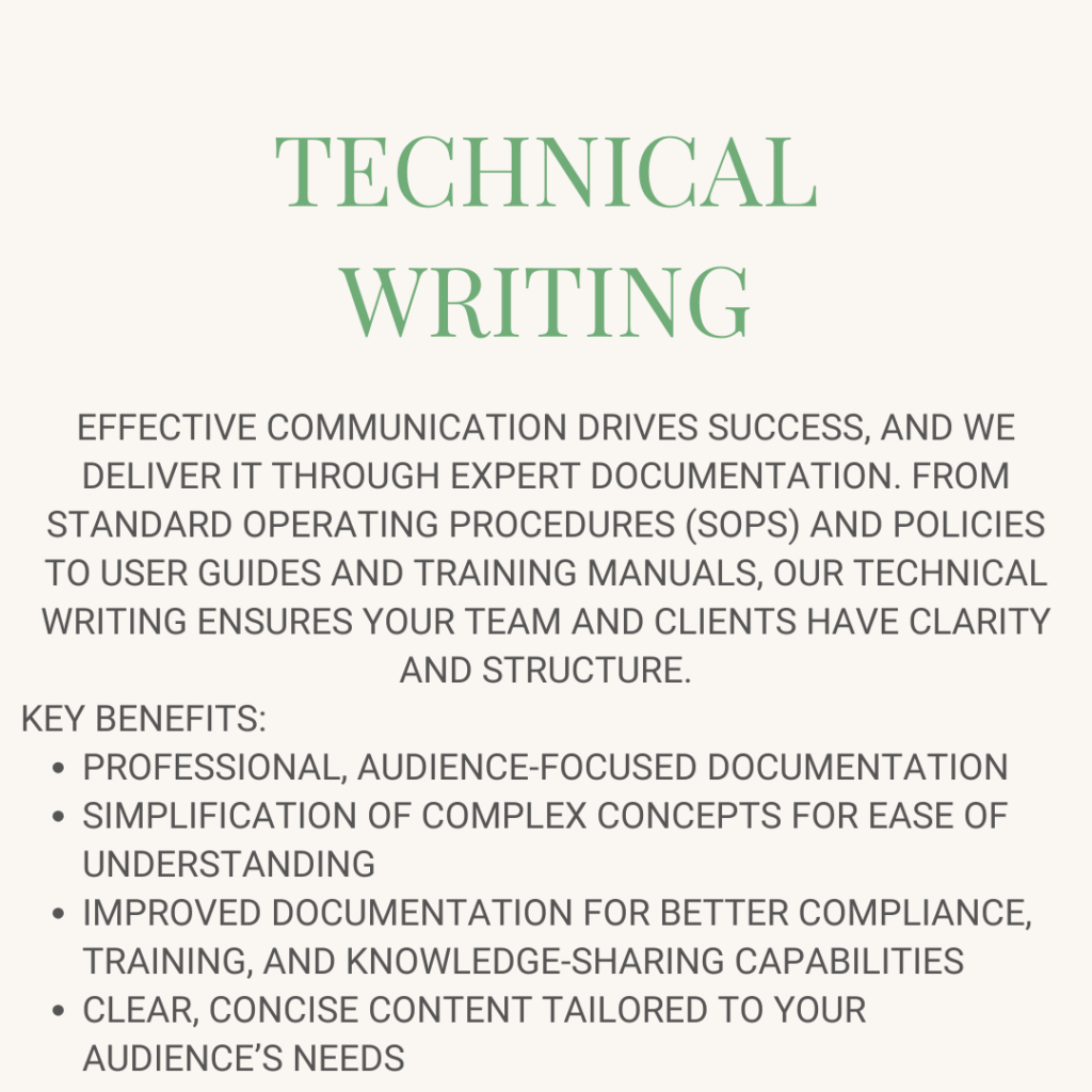 Effective communication drives success, and we deliver it through expert documentation. From Standard Operating Procedures (SOPs) and policies to user guides and training manuals, our technical writing ensures your team and clients have clarity and structure.
